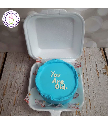 Message Themed Cake - You Are Old